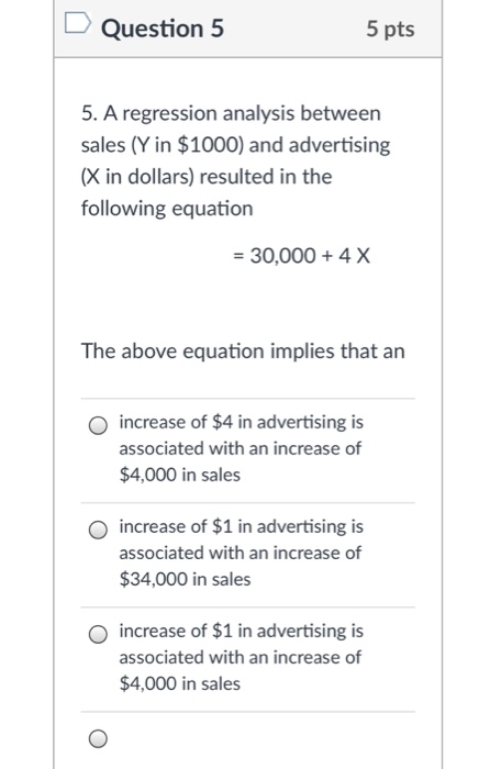 Solved Question 6 5 pts 6. Regression analysis is a | Chegg.com