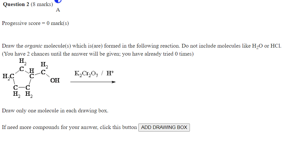Solved Draw the organic molecule(s) which is(are) formed in | Chegg.com