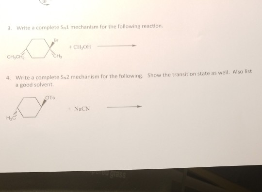 Solved 3) Write a complete Sn1 mechanism for the following | Chegg.com