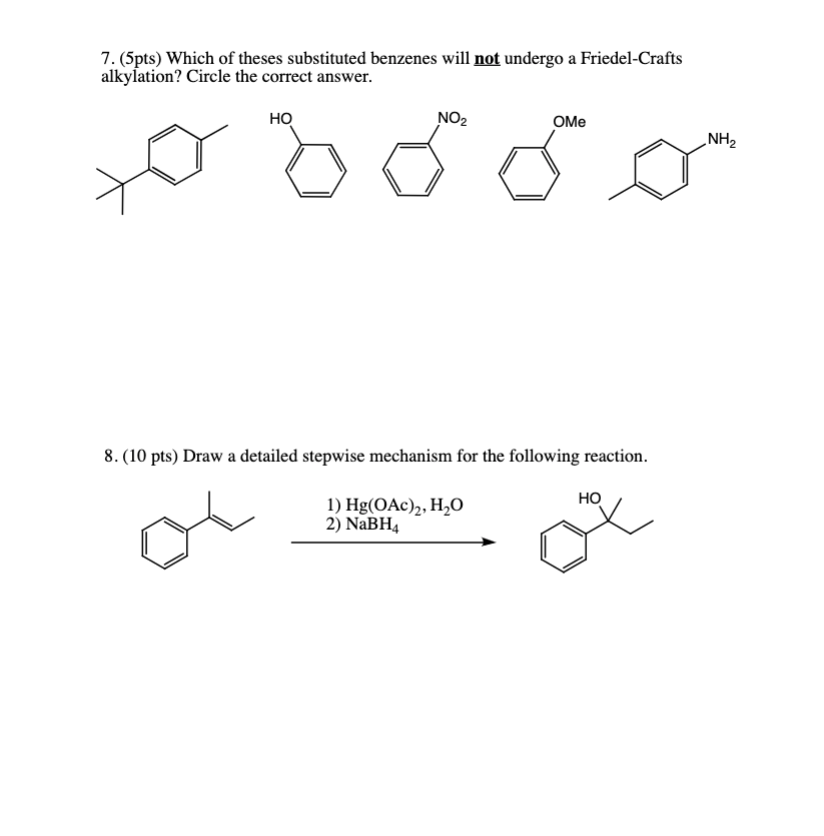 Solved 7. (5pts) Which of theses substituted benzenes will | Chegg.com