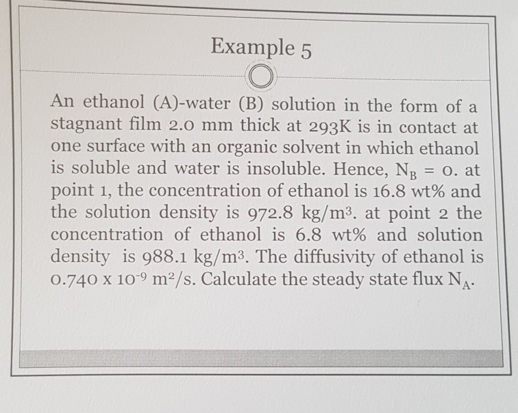 Solved Example5 An Ethanol (A)-water (B) Solution In The | Chegg.com