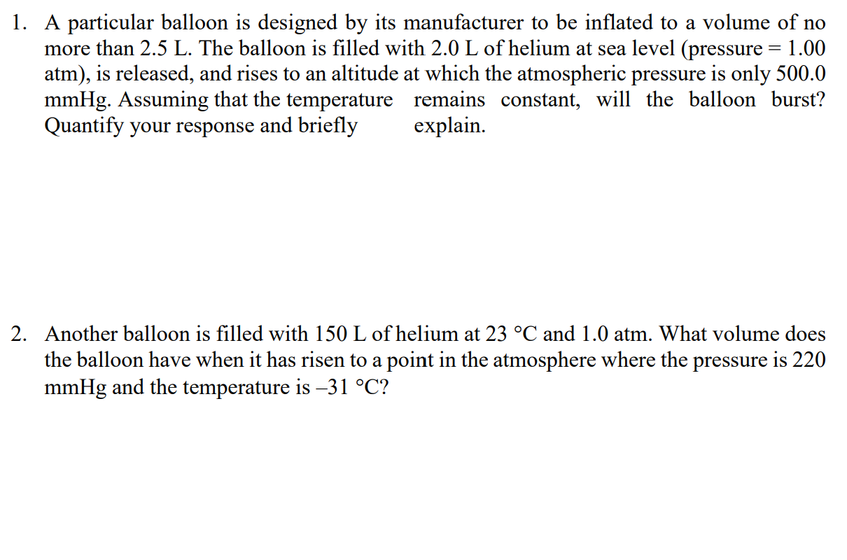 solved-1-a-particular-balloon-is-designed-by-its-chegg