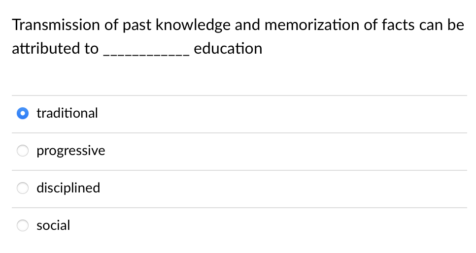Solved Transmission of past knowledge and memorization of | Chegg.com