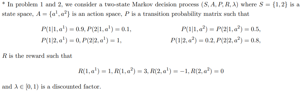 Solved * In problem 1 and 2 , we consider a two-state Markov | Chegg.com