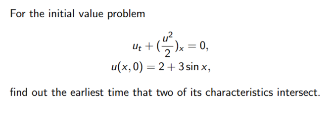 Solved For the initial value problem | Chegg.com