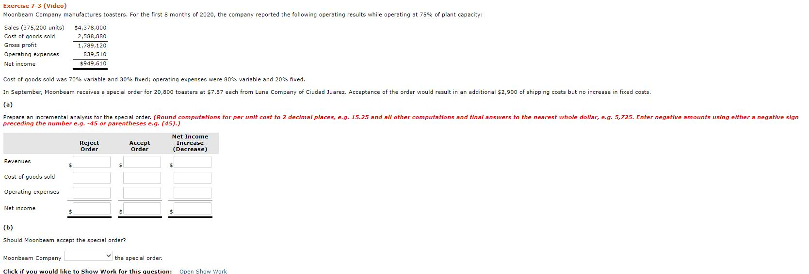 Solved Exercise 7-3 (Video) Moonbeam Company manufactures | Chegg.com