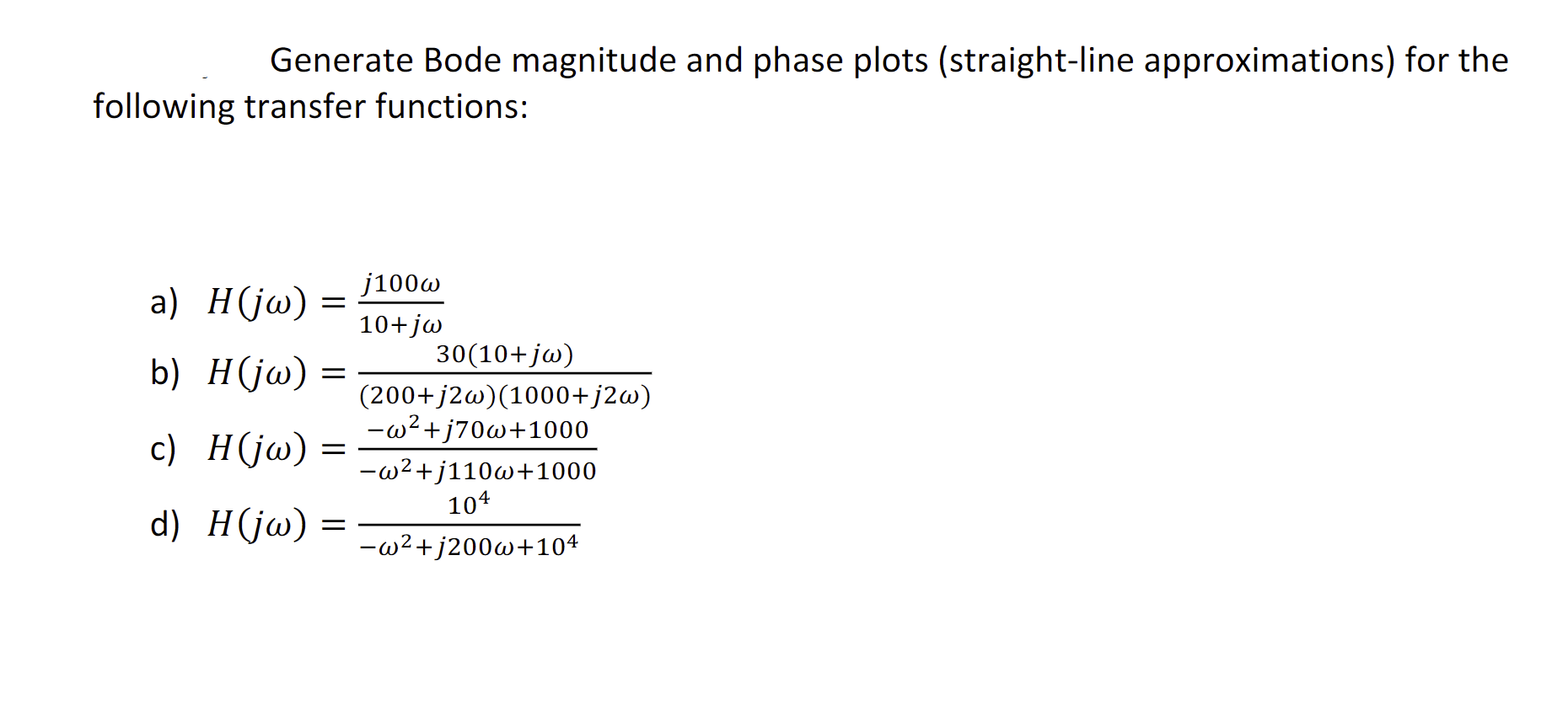 Solved Generate Bode Magnitude And Phase Plots | Chegg.com