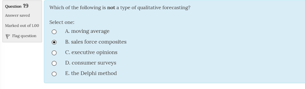 Solved: Question 19 Answer Saved Marked Out Of 1.00 Which | Chegg.com