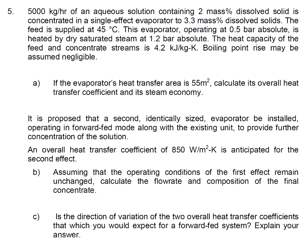 Solved 5000 Kg Hr Of An Aqueous Solution Containing 2 Mass% 