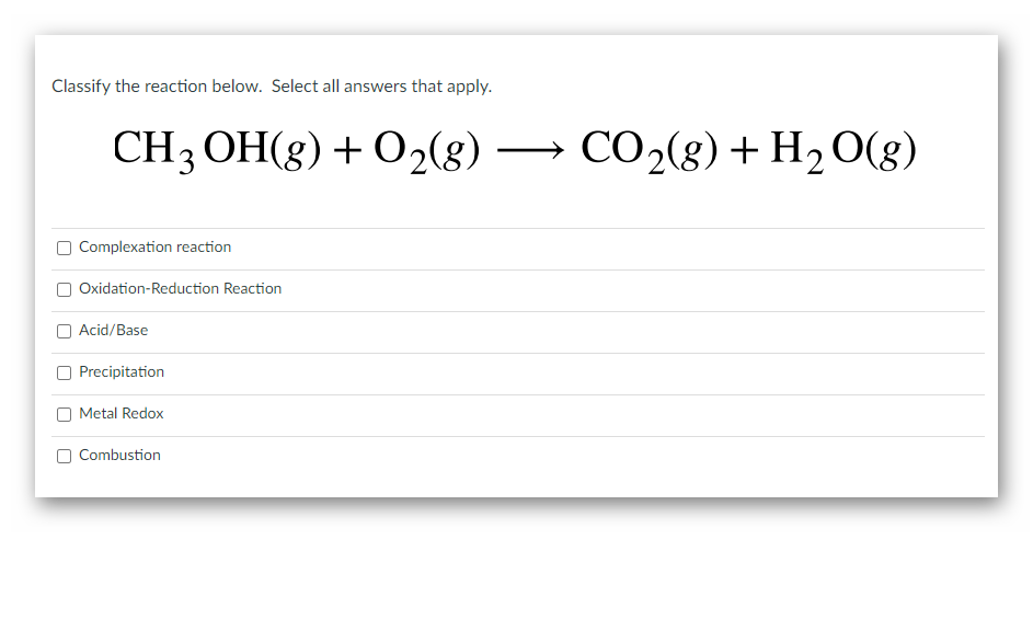 Solved Classify The Reaction Below Select All Answers That