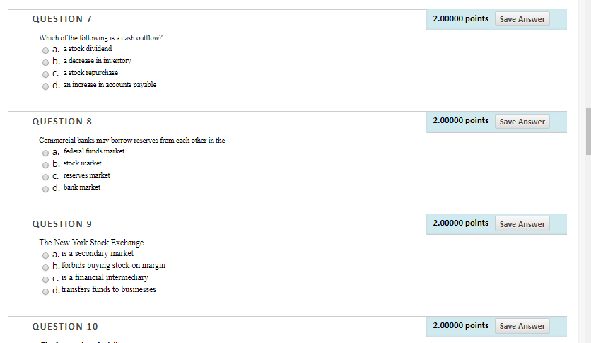 Solved 2.00000 points QUESTION 7 Save Answer Which of the | Chegg.com