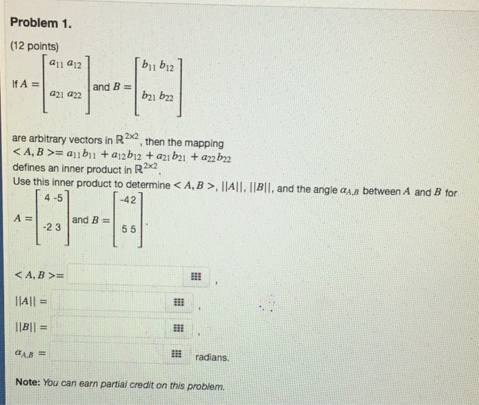 Solved Problem 1 (12 Points) A11 A12 B11 B12 If A = And B = | Chegg.com