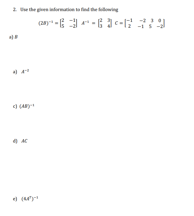 Solved 2. Use the given information to find the following | Chegg.com