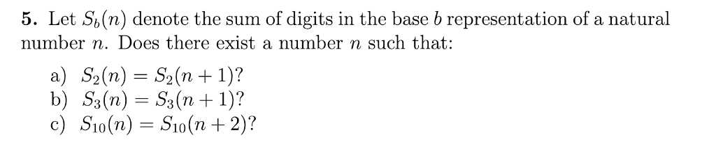 Solved 5. Let S,(n) Denote The Sum Of Digits In The Base B | Chegg.com