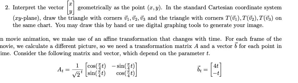 Solved 2. Interpret the vector geometrically as the point | Chegg.com