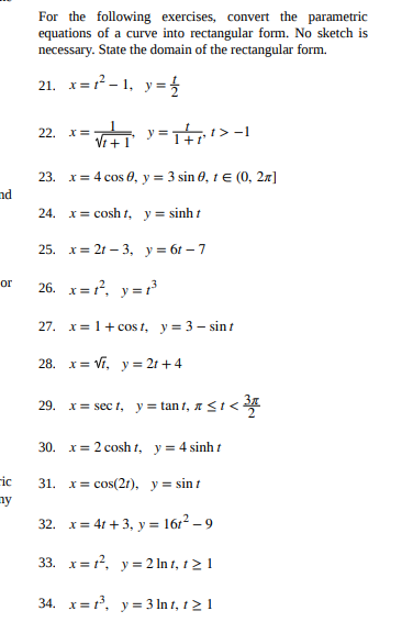 Solved For the following exercises, convert the parametric | Chegg.com