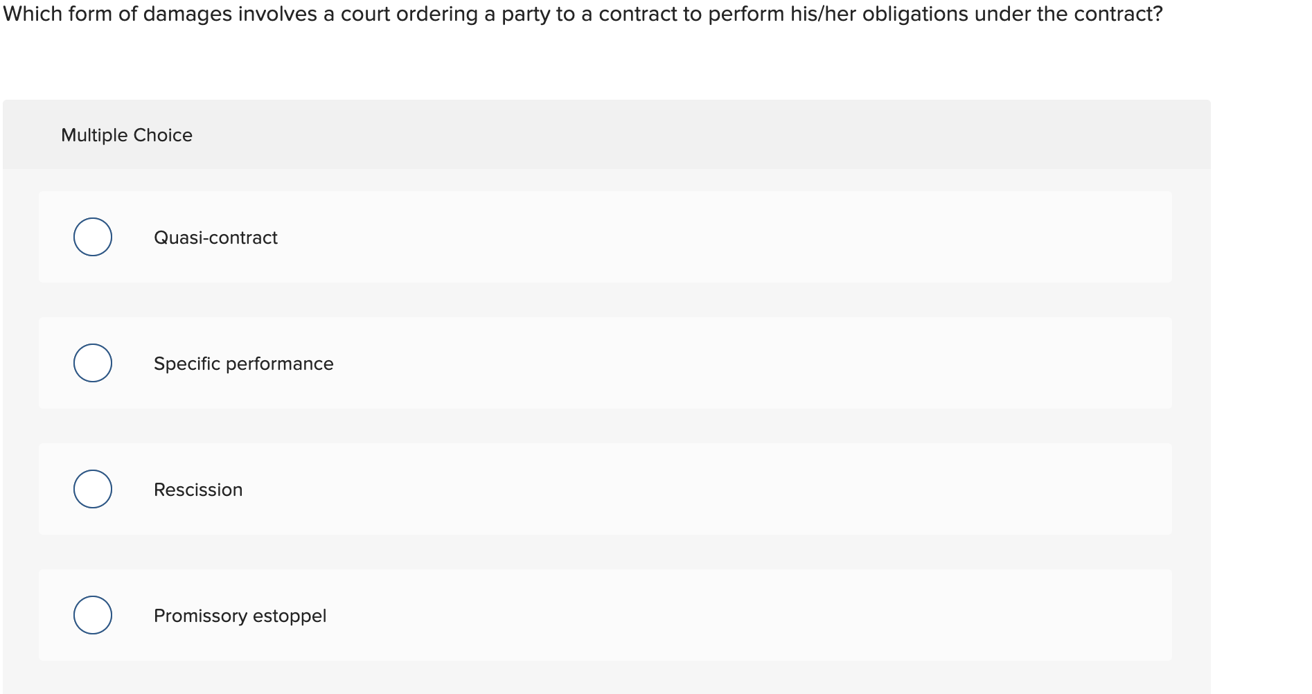 Solved Which form of damages involves a court ordering a | Chegg.com