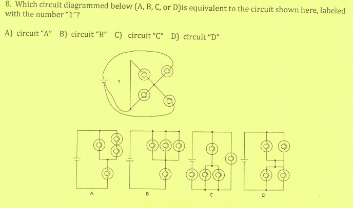 Solved 8. Which Circuit Diagrammed Below (A, B, C, Or Dis | Chegg.com