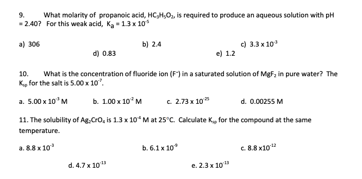 Solved 9. What molarity of propanoic acid, HC3H502, is | Chegg.com