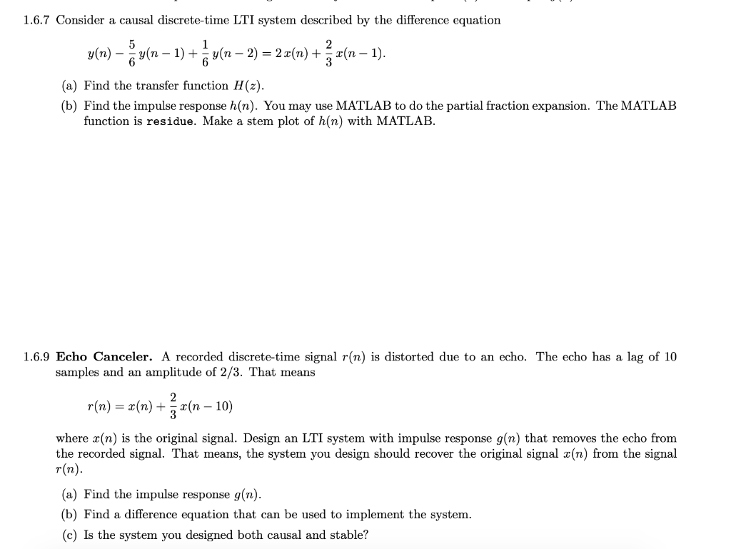 Solved 1.6.7 Consider a causal discrete-time LTI system | Chegg.com