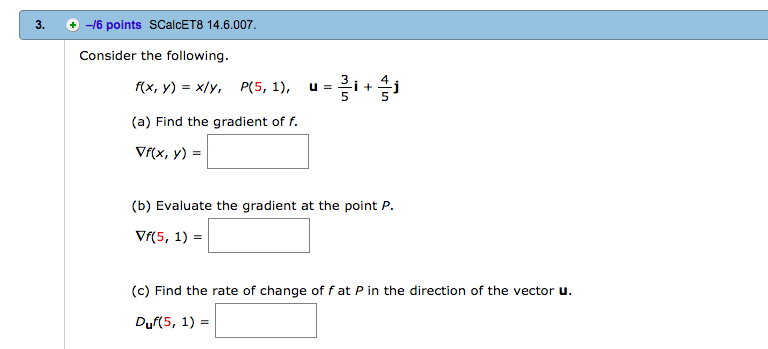 Solved 3. + -/6 points SCalcET8 14.6.007 Consider the | Chegg.com