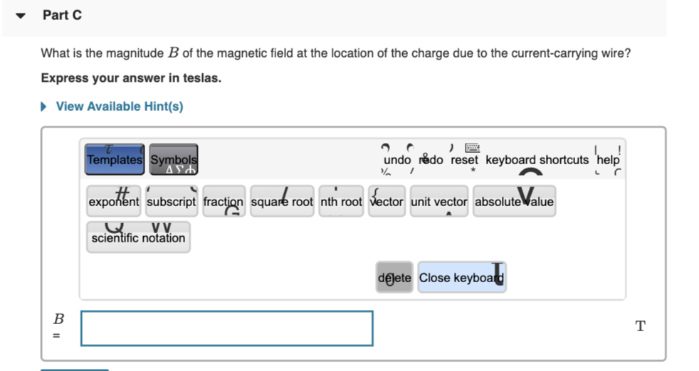 Solved Part C What is the magnitude B of the magnetic field | Chegg.com