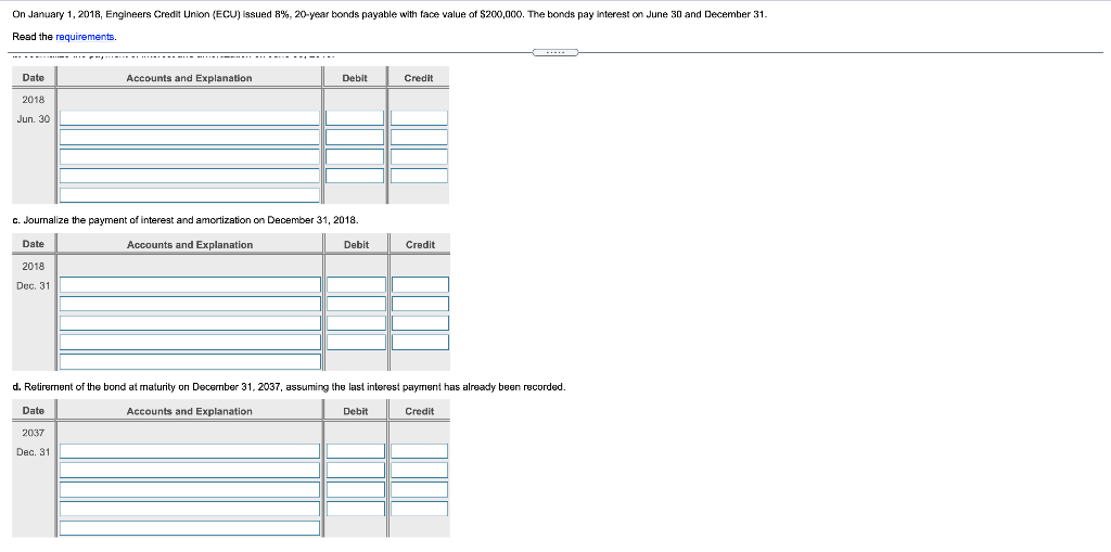 Solved On January 1, 2018, Engineers Credit Union (ECU)