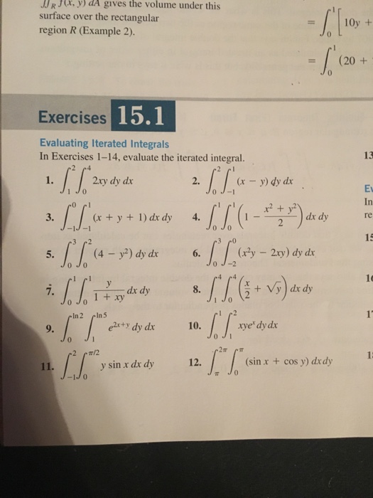 Solved Evaluating Iterated Integrals In Exercises 1-14, | Chegg.com