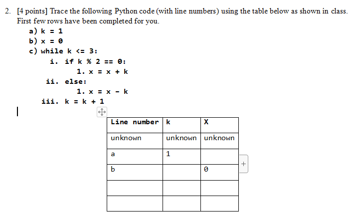 Solved 2. [4 points] Trace the following Python code (with | Chegg.com