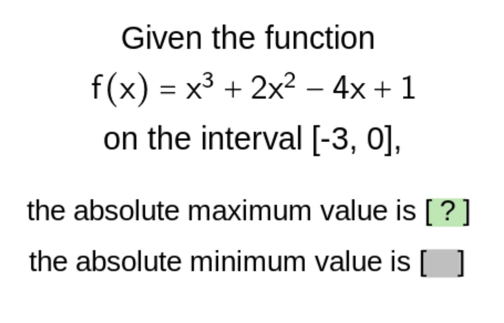 solved-given-the-functionf-x-x3-2x2-4x-1on-the-interval-chegg