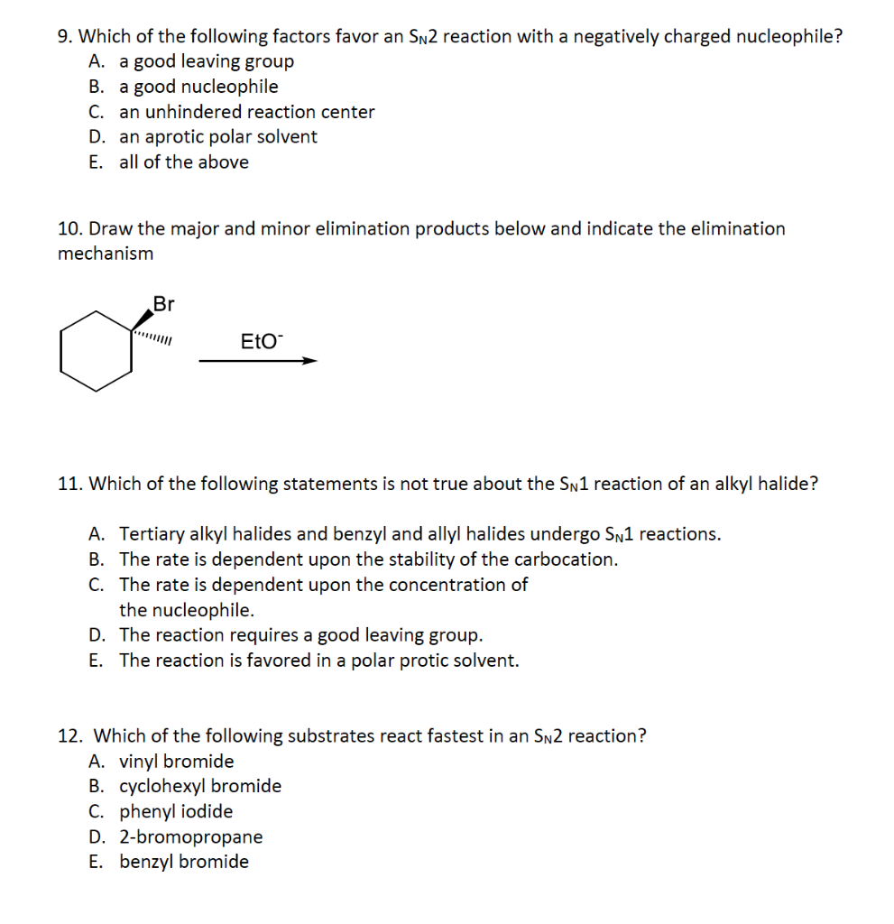 solved-9-which-of-the-following-factors-favor-an-sn2-chegg