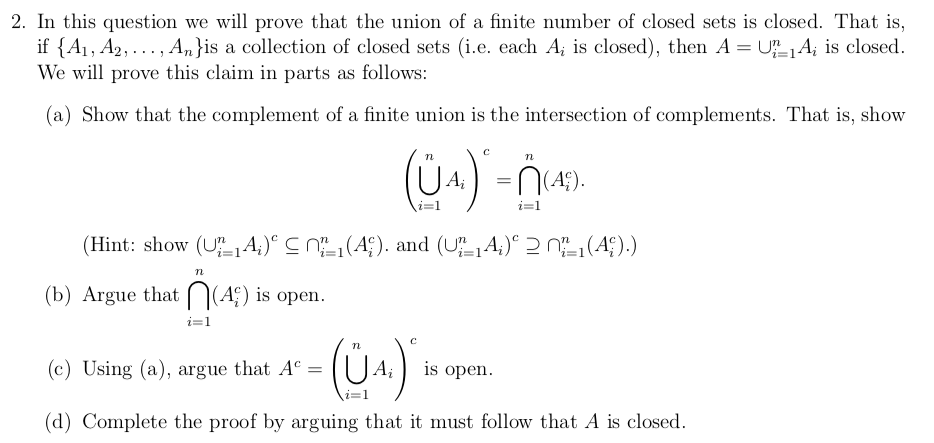 Solved 2. In this question we will prove that the union of a