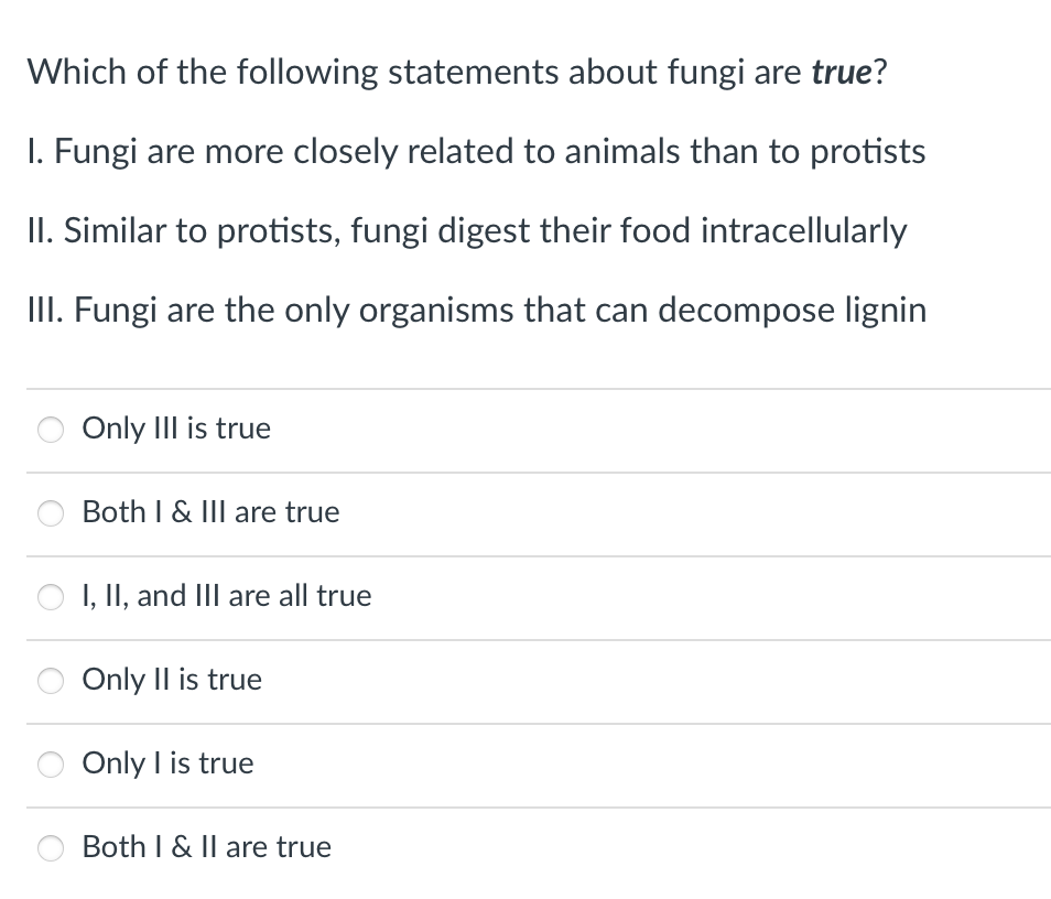 Solved Which of the following statements about fungi are