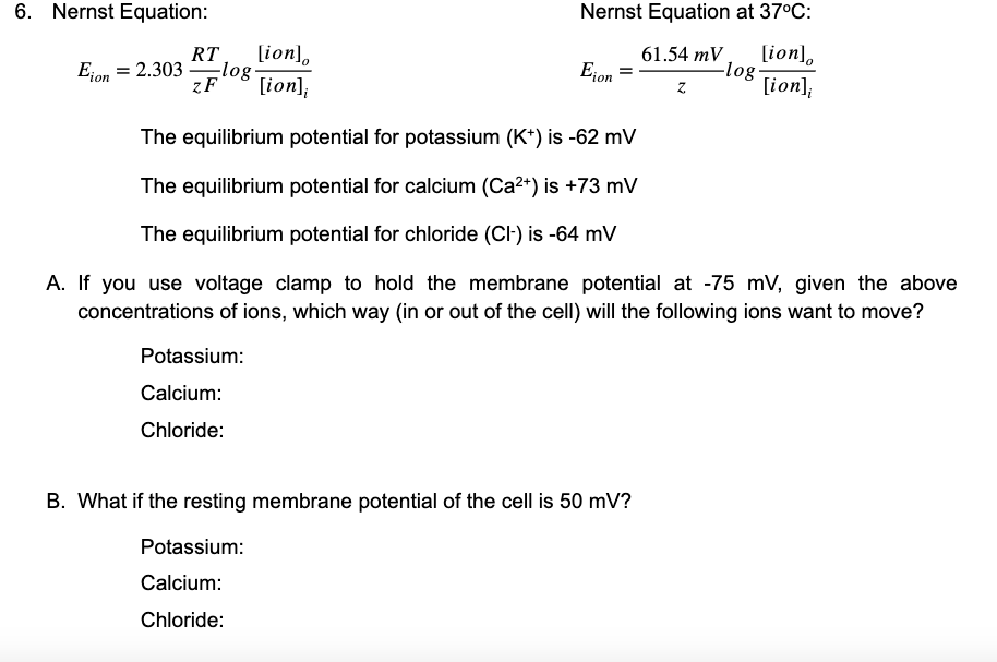 Solved Nernst Equation at 37°C: 6. Nernst Equation: RT | Chegg.com