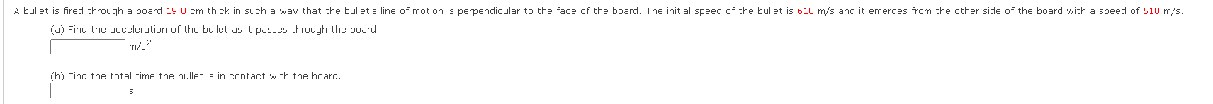 Solved (a) Find the acceleration of the bullet as it passes | Chegg.com