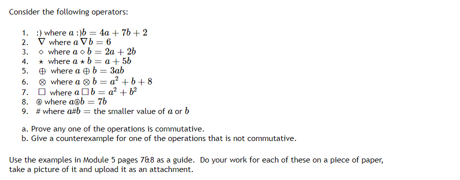 Solved Consider The Following Operators: 1. :) Where A :)b = | Chegg.com