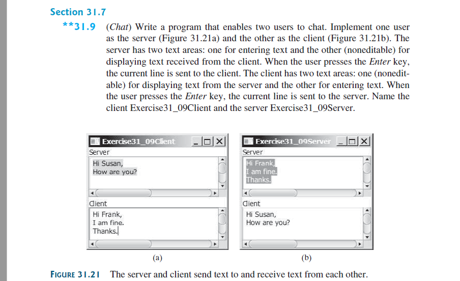 Solved Section 31.7 **31.9 (Chat) Write a program that | Chegg.com