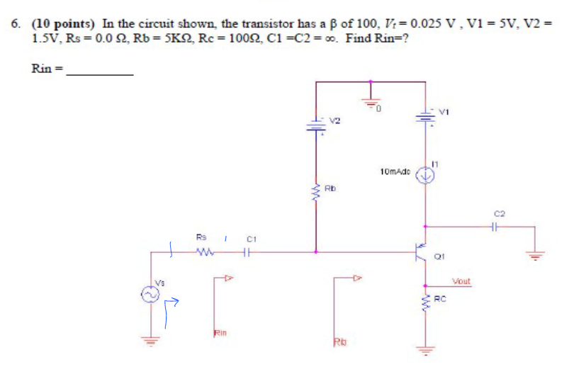 Solved 5. (10 Points) In The Circuit Shown, The Transistor 