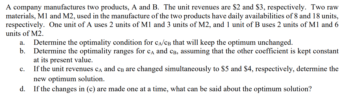 Solved 1. A company manufactures two products, A and B. The | Chegg.com