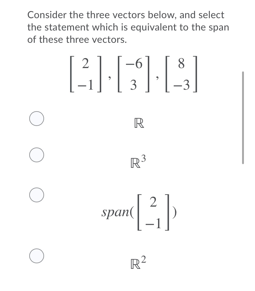 Solved Consider the three vectors below, and select the | Chegg.com