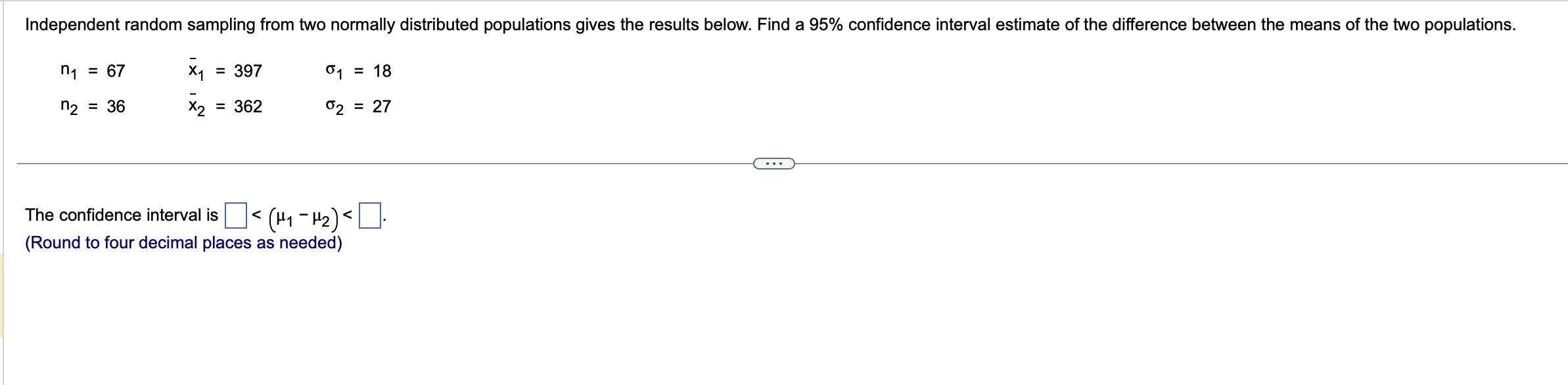 solved-n1-67n2-36x1-397x2-362-1-18-2-27-the-confidence-chegg