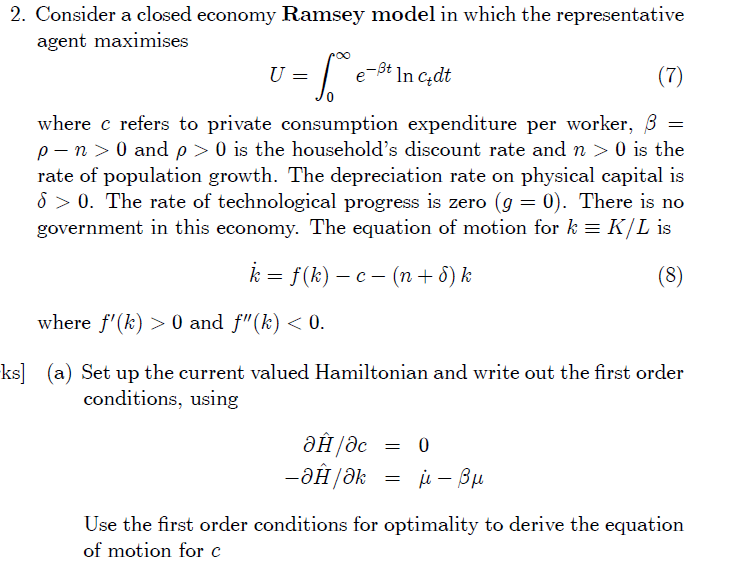 2 Consider A Closed Economy Ramsey Model In Which Chegg Com