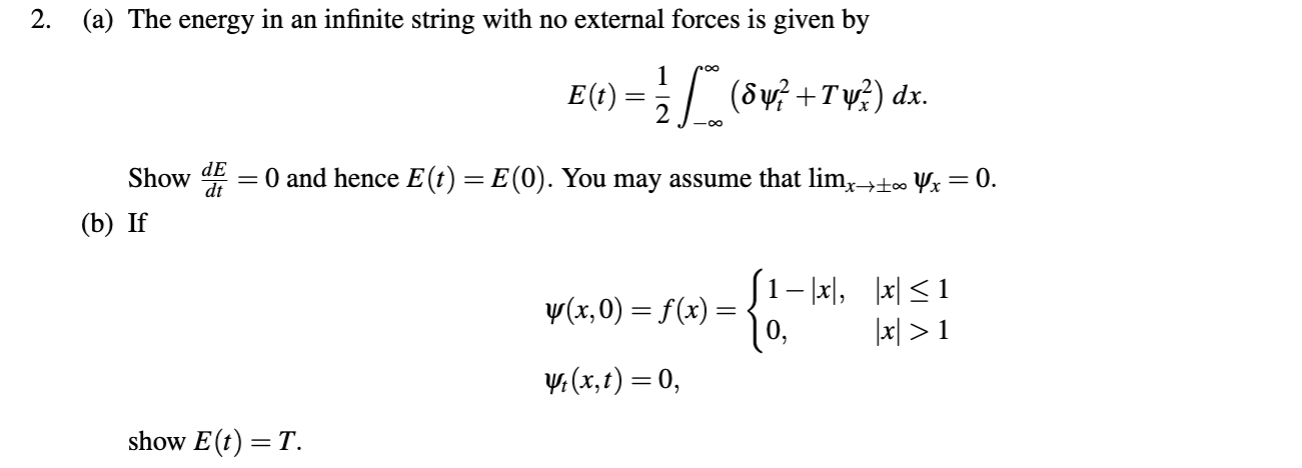 Solved (a) The energy in an infinite string with no external | Chegg.com