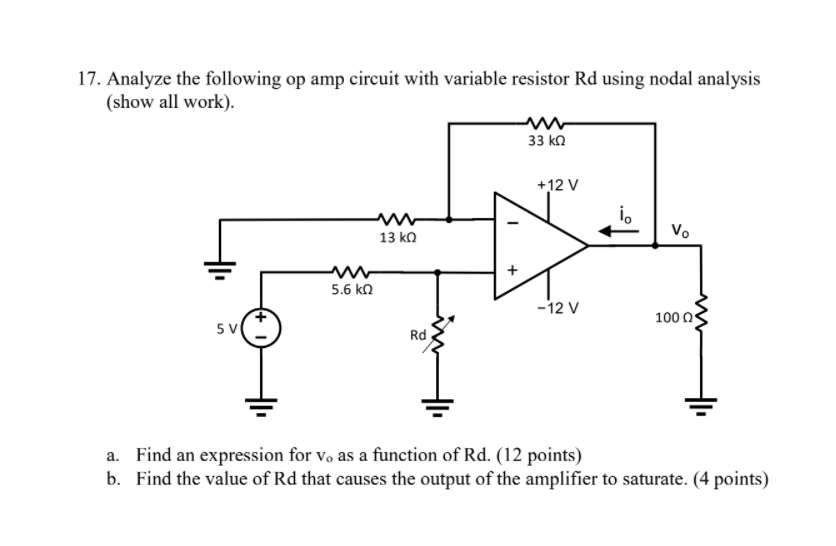 Solved 17. Analyze The Following Op Amp Circuit With 