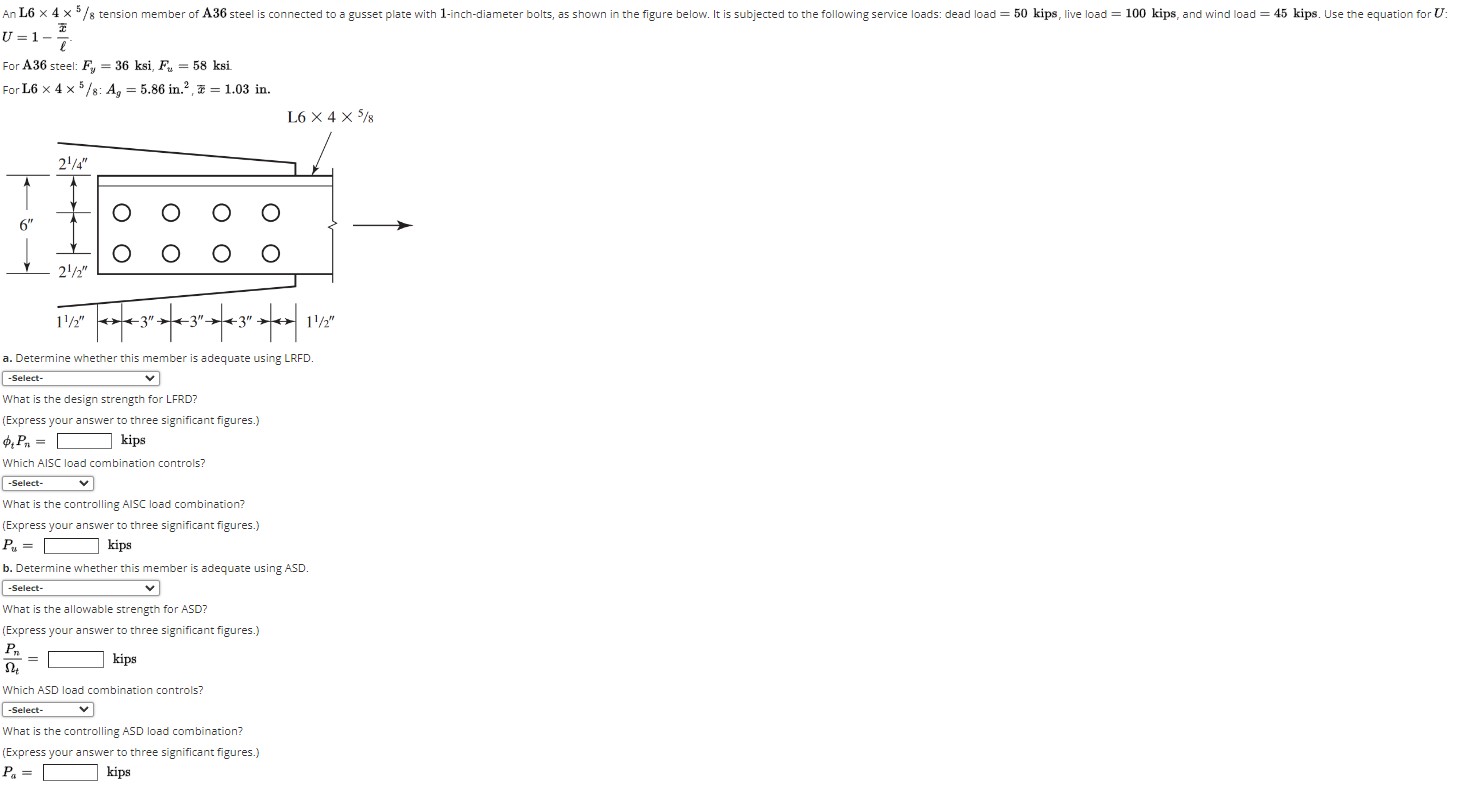 solved-an-l6-4-5-8-tension-member-of-a36-steel-is-connected-chegg