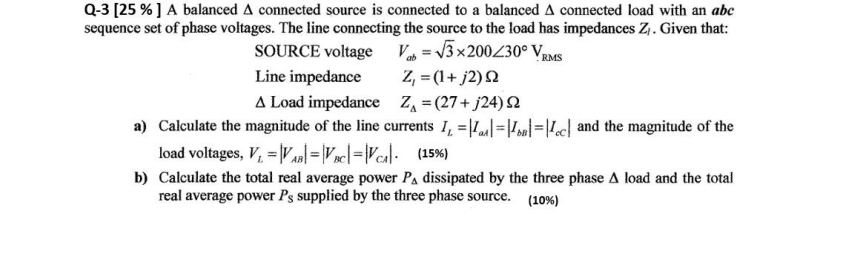 Solved Q-3 (25 % ] A balanced A connected source is | Chegg.com