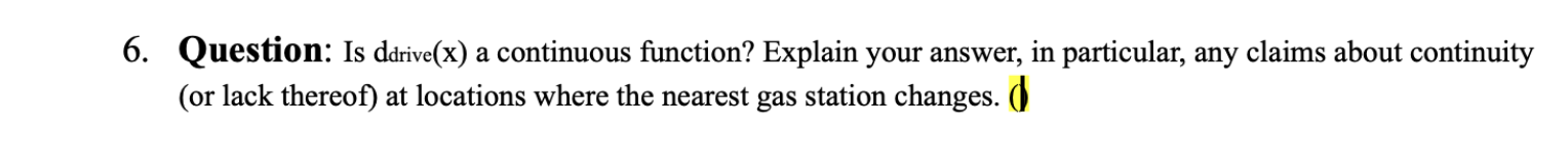 Solved Question: Is ddrive(x) a continuous function? Explain Chegg com