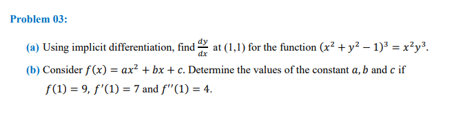 Solved Problem 03: (a) Using Implicit Differentiation, Find | Chegg.com