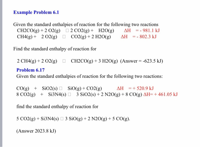 Solved Example Problem 6.1 Given the standard enthalpies of | Chegg.com