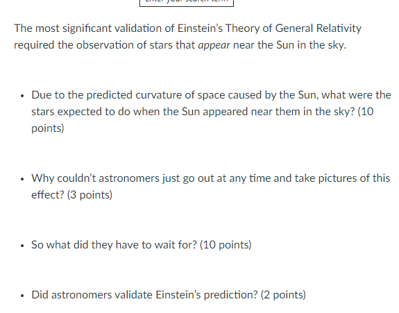 Solved The Most Significant Validation Of Einstein's Theory | Chegg.com